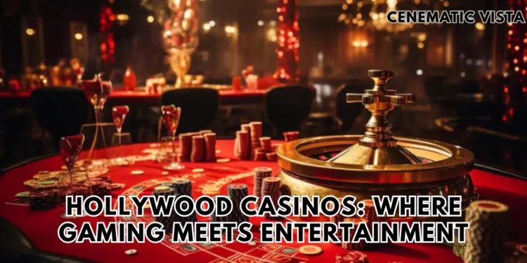 Hollywood Casinos