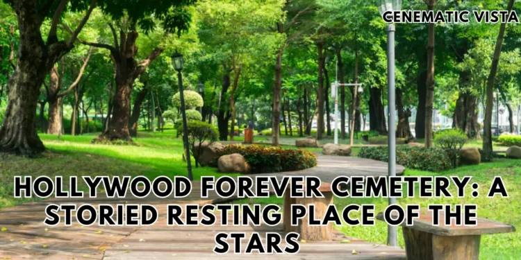 Hollywood Forever Cemetery