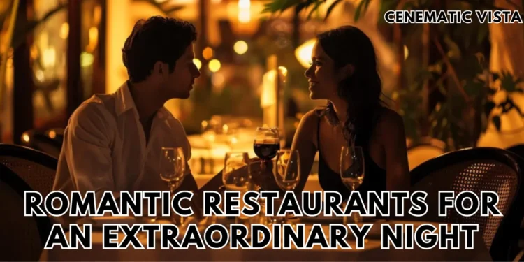 Romantic Restaurants